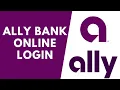 How to Login to Ally Bank Online Account Ally Bank Login