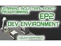 Learning Industrial Robot Programming - EP2