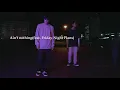 【DanceMovie】 Ain't nothing (feat. Friday Night Plans) - Taeyoung Boy | Hoodie fam from earth