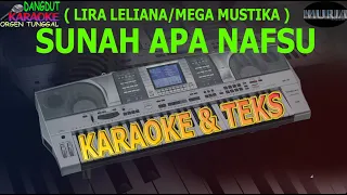 Download karaoke dangdut SUNAH APA NAFSU LIRA LELIANA/MEGA MUSTIKA kybord KN2400/2600 MP3