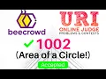 Beecrowd 1002 Area of a Circle Problem Solution in URI Online Judge