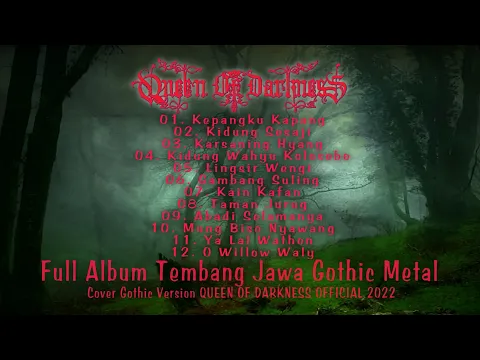 Download MP3 FULL ALBUM TEMBANG JAWA GOTHIC METAL VERSION || Queen Of Darkness Official