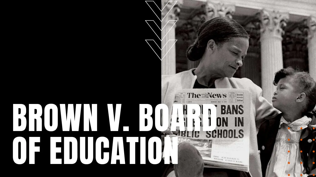 Brown v. Board of Education