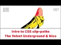 007 - Intro to CSS clip-path