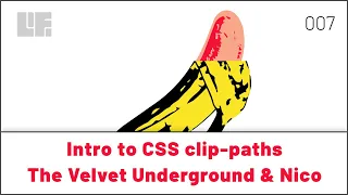 007 - Intro to CSS clip-path