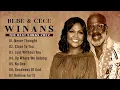 Lagu BEBE AND CECE WINANS - BEST SONGS OF ALL TIME