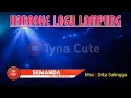Download Lagu KARAOKE Semanda (Dangdut) Hila Hambala || Cipta. Hila Hambala