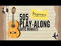 505 Arctic Monkeys - Easy Guitar Play Along