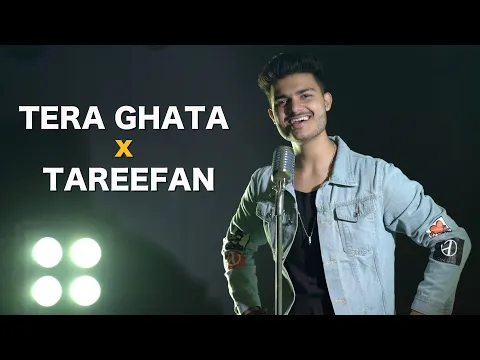 Download MP3 Sid Arora - Tera Ghata X Tareefan (Cover)