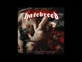 Hatebreed - 'Honor Never Dies'