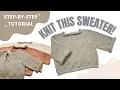 EASY TUTORIAL How to Knit Simple a Baby Sweater