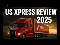 US Xpress Review 2025