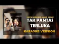 Download Lagu Keisya Levronka, Mario G Klau - Tak Pantas Terluka ( Karaoke Version ) | Instrumental High Quality