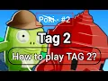How to play TAG 2 Part 2 Poki