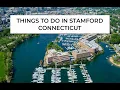 Stamford CT Hidden Gems You Can t Miss