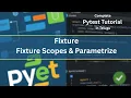 Pytest Fixtures Fixture Scope Parametrize Python Testing Tutorial for Beginners Telugu