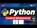 How to Use Conditional Statements in Python Step-by-Step Tutorial on Python Control Loops