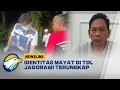 Mayat di Tol Jagorawi Diketahui Sebagai Warga Depok \u0026 Korban Perampokan  - [Newsline]