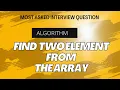 Two Sum Problem Solution in Array Algorithm Explanation Java Solution Array HashMap