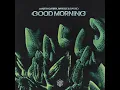 Martin Garrix & Matisse & Sadko - Good Morning (Martin Garrix Intro UMF 2022) [Free Download]