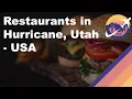 Restaurants in Hurricane Utah - USA