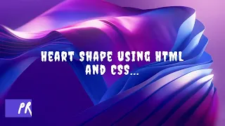 Making heart using html and css