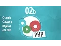 Curso POO PHP - Criando Classes e Objetos em PHP