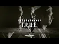 Download Lagu nobodyknows+「T.R.U.E.」Music Video