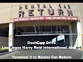 Las Vegas Rental Car Return Dashcam Drive from Harry Reid International Airport Terminal 3