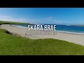 Skara Brae on Orkney - a village frozen in time
