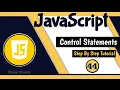 Control Statements in JavaScript JavaScript tutorial for Beginners Tutorial - 44
