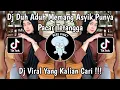 Download Lagu DJ DUH ADUH MEMANG ASYIK PUNYA PACAR TETANGGA | DJ PACAR LIMA LANGKAH VIRAL TIKTOK TERBARU 2025 !!