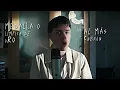 La Perla - ROSALÍA, Yahritza Y Su Esencia (acoustic cover) | MALE VERSION | Lucas.