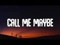 Lagu Carly Rae Jepsen - Call Me Maybe (Lyrics)