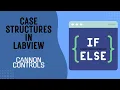 Case Structures in LabVIEW