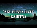 Download Lagu KAHITNA - AKU PUNYA HATI #songlyrics #lyrics #lagupopuler