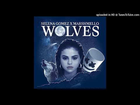 Download MP3 Selena Gomez, Marshmello - Wolves (Audio)