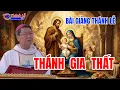 Lagu Bài Giảng Thánh Lễ Thánh Gia Thất Đức Cha Phêrô Nguyễn Văn Khảm