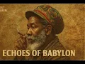 Download Lagu Roots Reggae (1977) [Lost Album] Burning Spear, Bob Marley Tribute - Echoes of Babylon