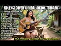 Lagu Kumpulan Lagu Viral Cover(AI)Gerimis Melanda hati-Dawai asmara-Haruskah berakhir-Syahdu-Kecewa-Yank