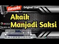 Download Lagu Akaik Manjadi Saksi || Karaoke Minang Viral Saat Ini HD Versi Live