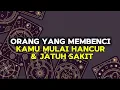 Lagu Orang Yang Membenci Kamu Mulai Hancur \u0026 Jatuh Sakit