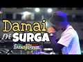 Damai Di Surga - Debu Jalanan Reggae (Live)