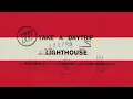 Take A Daytrip - Lighthouse (ft.  Rico Nasty, slowthai, ICECOLDBISHOP) (Clean)