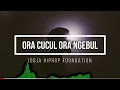 Download Lagu Ora Cucul Ora Ngebul - Rotra Jogja Hiphop Foundation (LIRIK VIDEO)