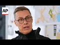 Finland President Stubb warns a Ukraine ceasefire is unlikely soon | AP interview