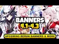 NEW UPDATE CHARACTER BANNER ROADMAP FOR 4 1-4 3 ALONG WITH RERUN BANNERS - Honkai Star Rail