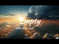 Martin Garrix, DubVision, Jaimes - Empty (Lyrics)