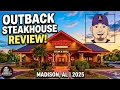 Is It Still Good Outback Steakhouse Madison Alabama Review - Let s try the new Steakation Steak