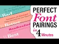 How to Pair Fonts Like a Pro 4 Minutes to Perfect Type Family Harmony